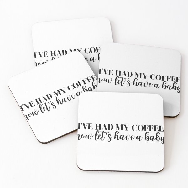 Item preview, I've had my coffee now let's have a baby designed and sold by myriamec.