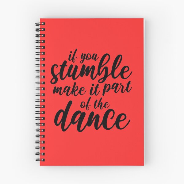 Item preview, If You Stumble Make It Part Of The Dance Inspiring Motivational Quote  designed and sold by DesignHouse07.