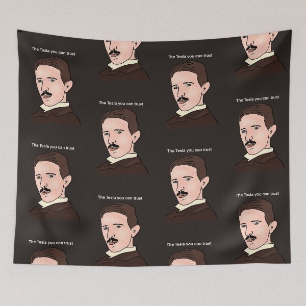 Item preview, The Tesla you can trust designed and sold by iliketeas.