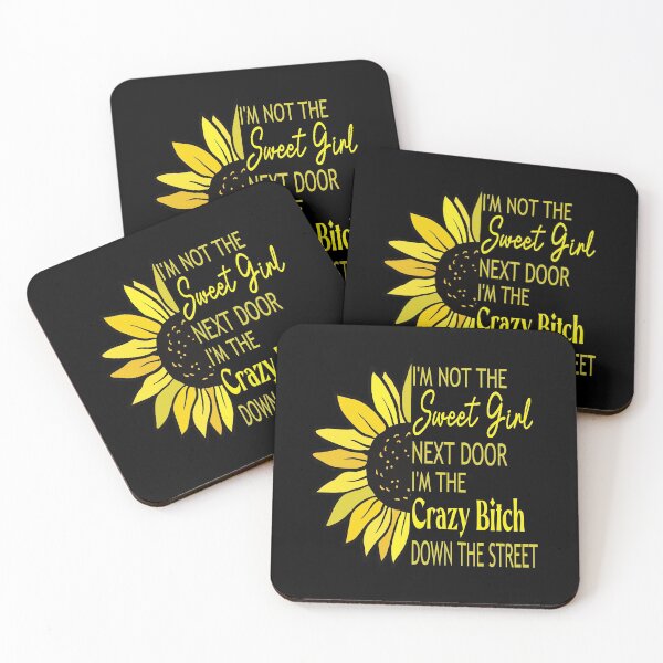Item preview, I'm Not The Sweet Girl Next Door designed and sold by gthylla.