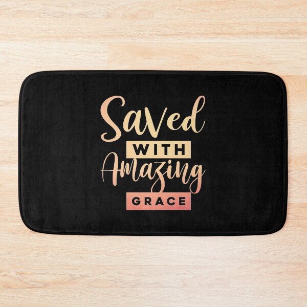 Item preview, Christian Quote: Saved with amazing grace designed and sold by ChristianLife.