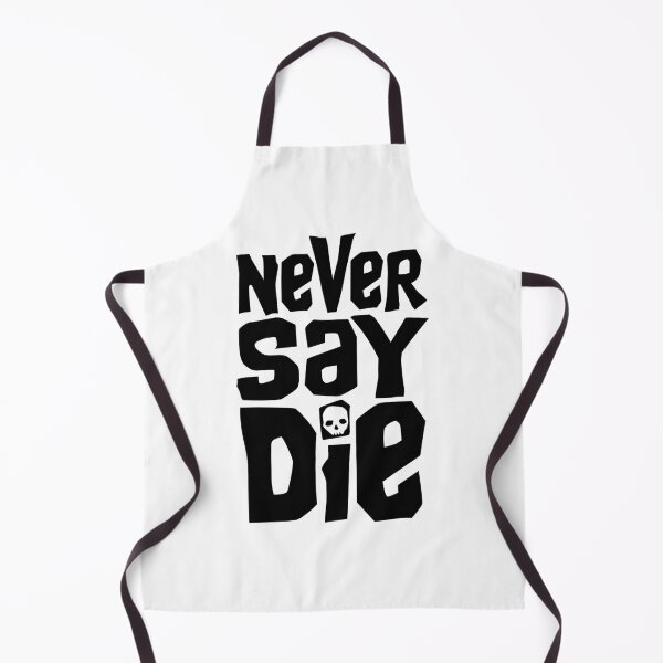 Item preview, Goonies Never Say Die designed and sold by monkeysoup.