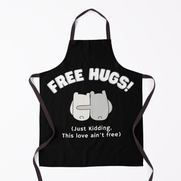 Item preview, Free Hugs! Just Kidding This Love ain't Free designed and sold by ShowMePride.