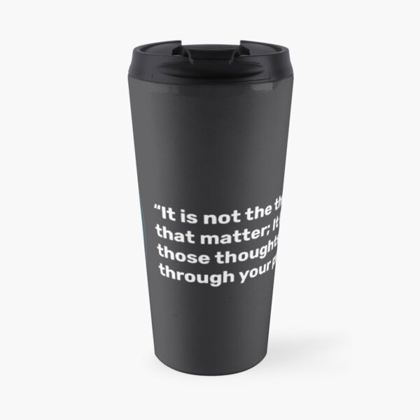 Thoughts Leave Impressions Travel Coffee Mug