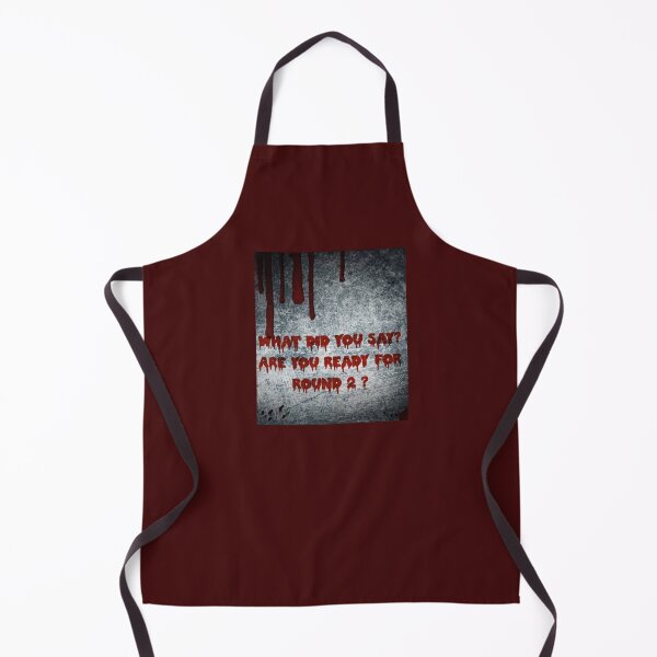 Item preview, What you said? Ready for round 2? designed and sold by Mefista.