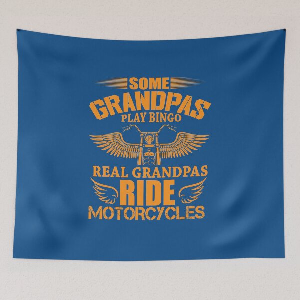 Item preview, Some Grandpas Play Bingo, Real Grandpas Ride Motorcycles designed and sold by yokie1111.