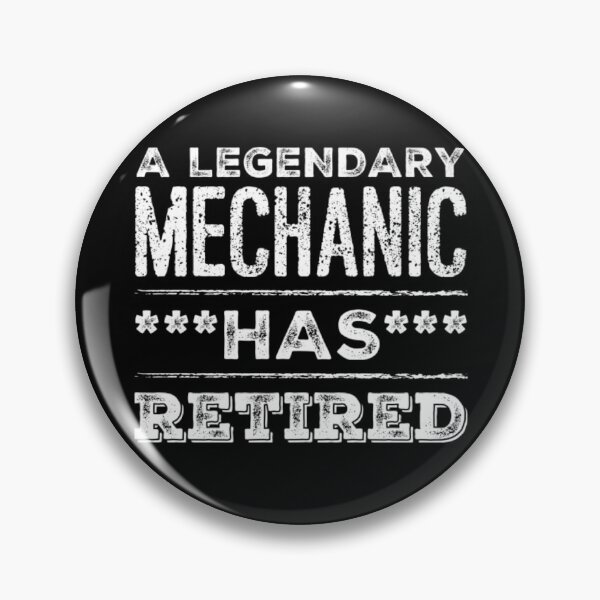 Item preview, A Legendary Mechanic Has Retired White Font designed and sold by HppyStrngHelthy.