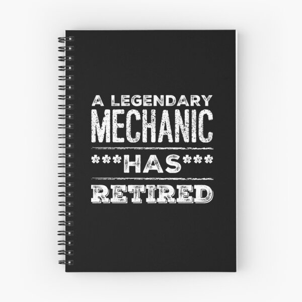 Item preview, A Legendary Mechanic Has Retired White Font designed and sold by HppyStrngHelthy.