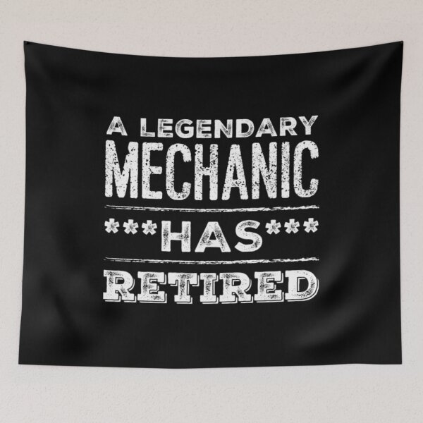 Item preview, A Legendary Mechanic Has Retired White Font designed and sold by HppyStrngHelthy.