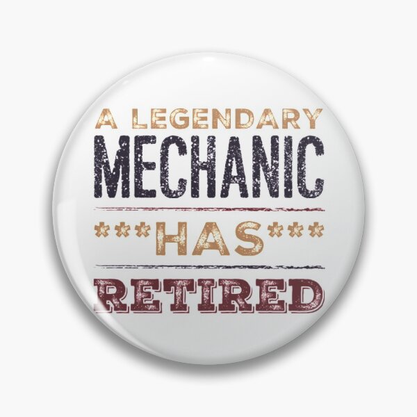 Item preview, A Legendary Mechanic Has Retired Brown Black Font designed and sold by HppyStrngHelthy.