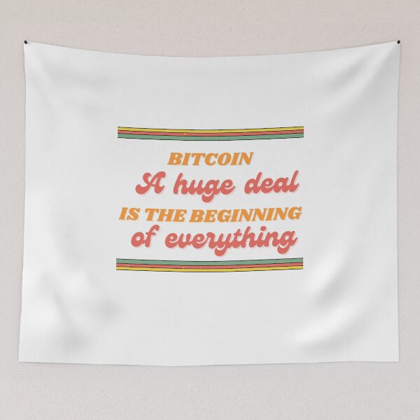 Item preview, Bitcoin A huge deal is the beginning of everything designed and sold by ankitagrawal.