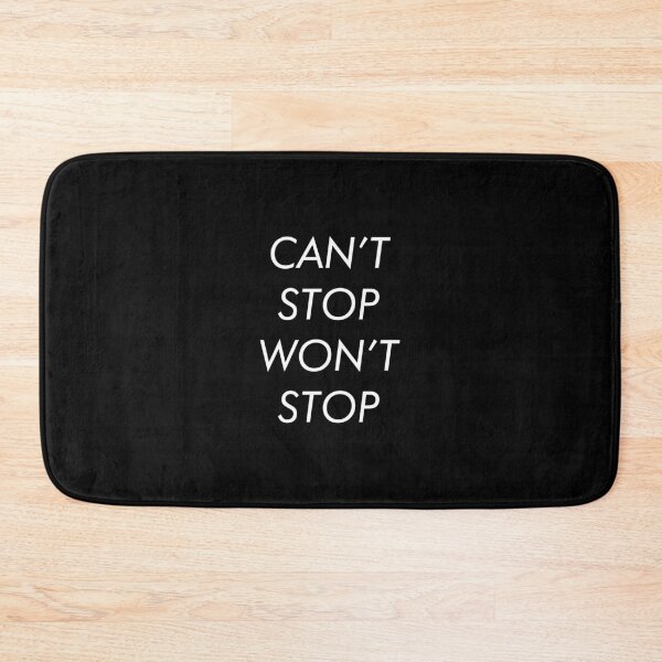 Item preview, Can't Stop Won't Stop, Gonna Make It Work One Way Or The Other - Black designed and sold by crazycollective.
