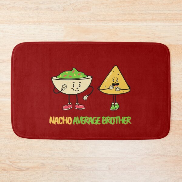 Item preview, Nacho average brother designed and sold by fullynikah.