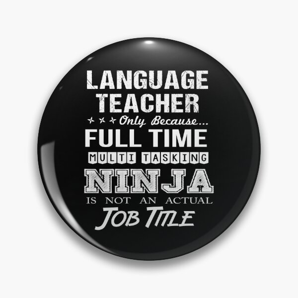 Artikelvorschau, Sprachlehrer T-Shirt - Multitasking Ninja Job Geschenkartikel Tee entworfen und verkauft von cpaddensil.