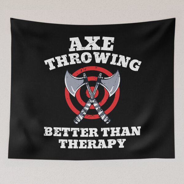 Item preview, Axe Throwing Better Than Therapy designed and sold by justjonboy.