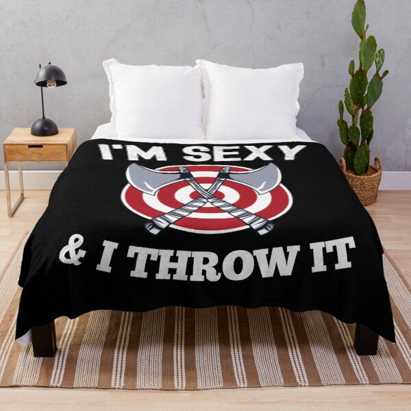 Item preview, Axe Throwing Im Sexy And I Throw It designed and sold by justjonboy.