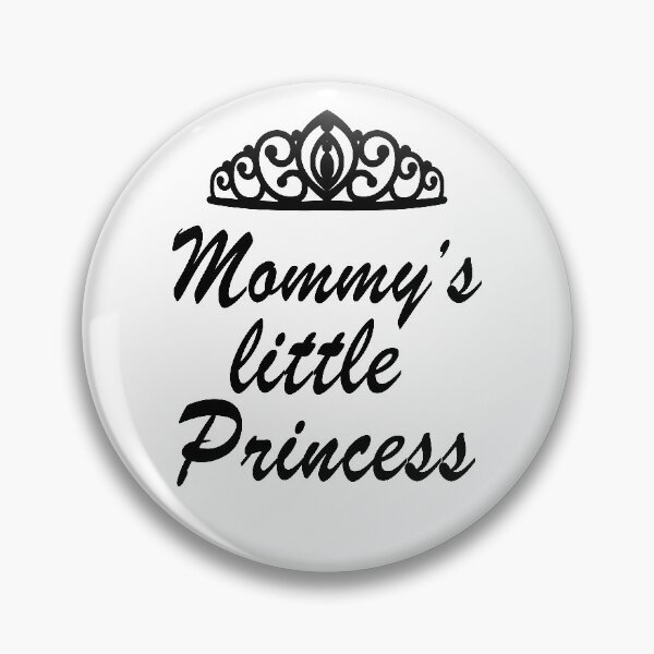 Item preview, Mommy's little Princess designed and sold by MiaStyleStudio.