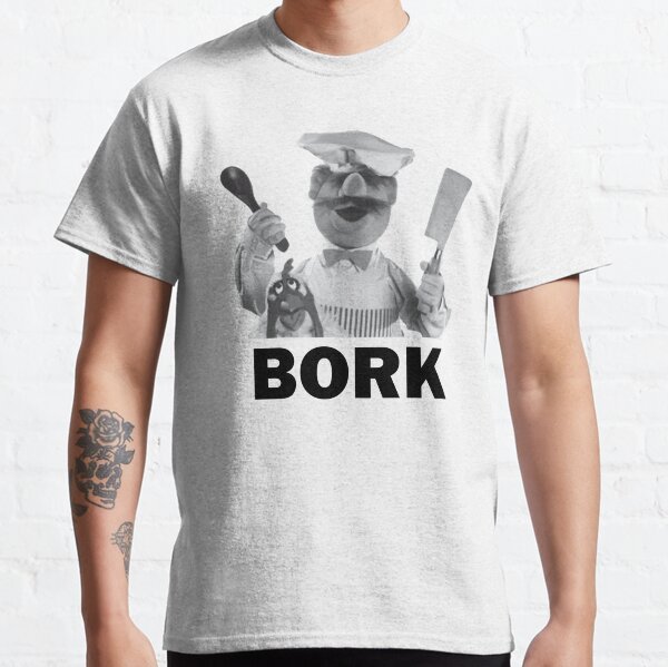 Bork Bork Classic T-Shirt
