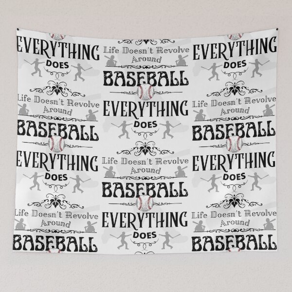 Item preview, Life Doesn't Revolve Around Baseball designed and sold by 133DandC.