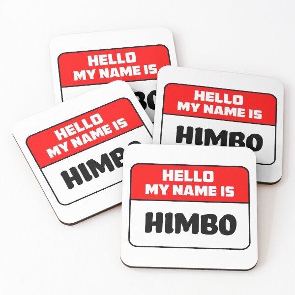 Item preview, HELLO My name is HIMBO designed and sold by psychdelightful.
