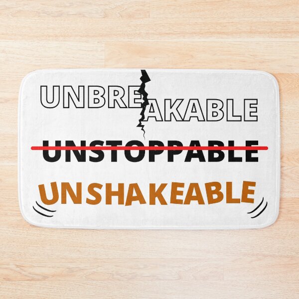 Item preview, Unbreakable, Unstoppable, Unshakeable designed and sold by Daluyong.