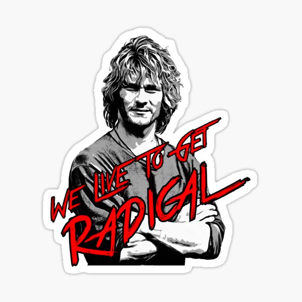 we live to get radical Sticker