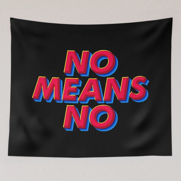 Item preview, No Means No designed and sold by crazycollective.