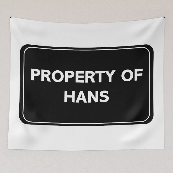 Item preview, Property of Hans designed and sold by wessica.