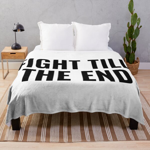 Item preview, Fight Till The End designed and sold by YOYOCollection.