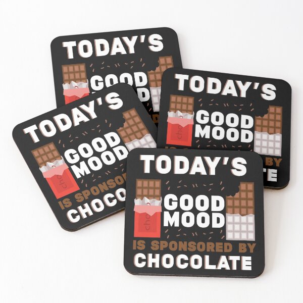 Item preview, Today’s Good Mood Is Sponsored by Chocolate | Chocolatier designed and sold by Dancing Dolphin Crafts.