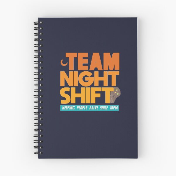 Item preview, Keeping People Alive Since 10PM - Team Night Shift Funny Quote designed and sold by mLoyal.