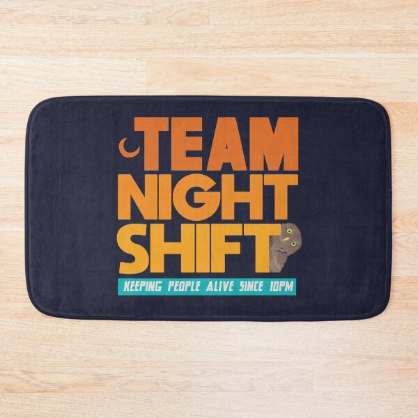 Item preview, Keeping People Alive Since 10PM - Team Night Shift Funny Quote designed and sold by mLoyal.