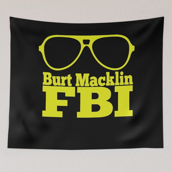 Item preview, Funny Gifts For Parks And Recreation Burt Macklin Fbi designed and sold by MasonFrancisAlb.