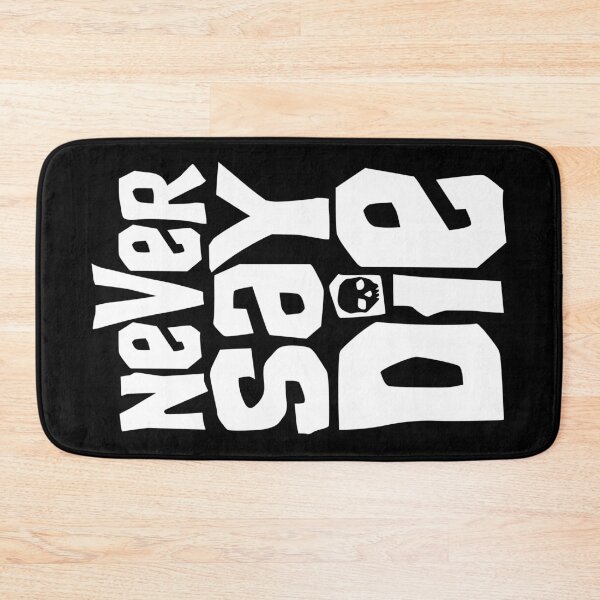 Item preview, Goonies Never Say Die designed and sold by monkeysoup.