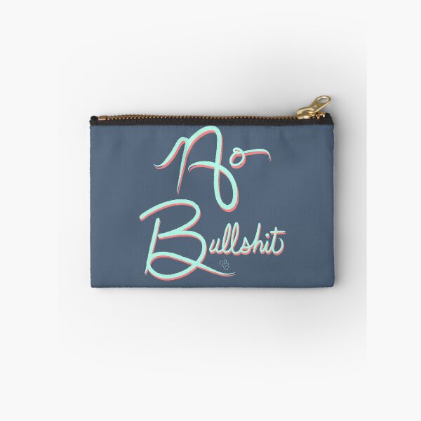 Item preview, No Bullshit designed and sold by Owltistic.