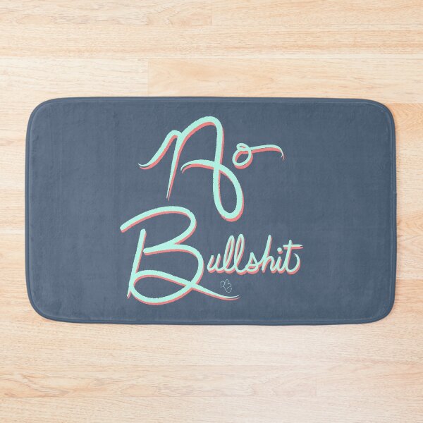 Item preview, No Bullshit designed and sold by Owltistic.