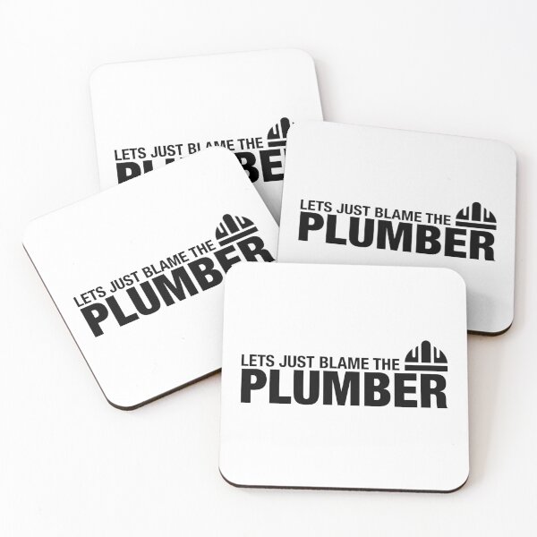 Item preview, Let’s Just Blame The Plumber designed and sold by Essential Construction.