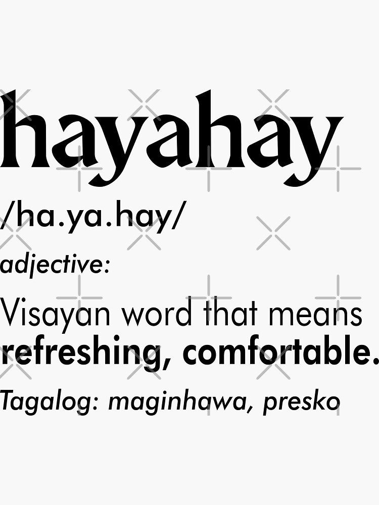 "HAYAHAY BISAYA FILIPINO WORD EXPRESSION MINT GREEN" Sticker for Sale