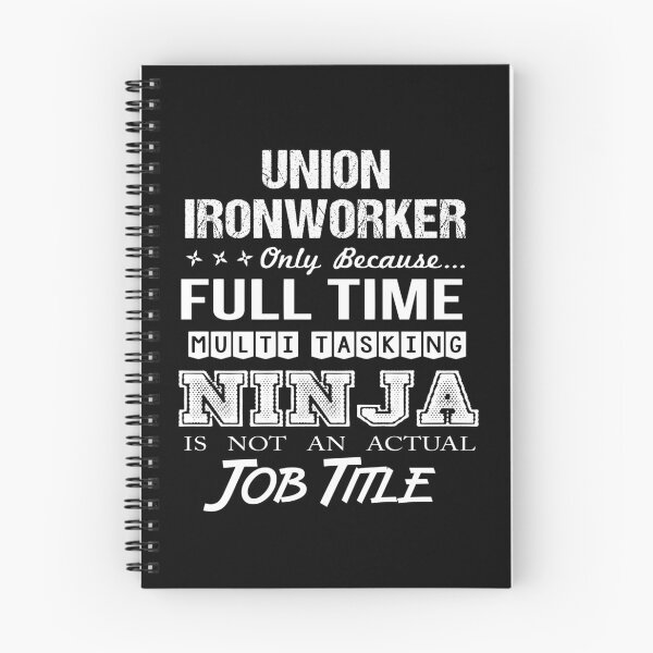 Item preview, Union Ironworker T Shirt - Multitasking Ninja Job Gift Item Tee designed and sold by isalvatore.