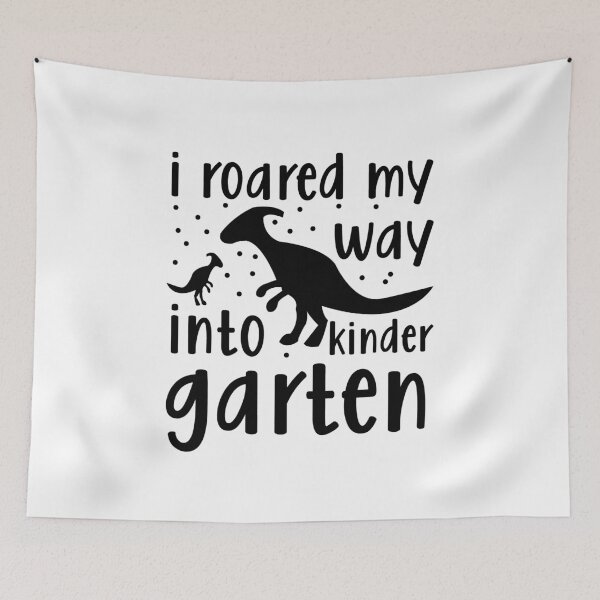 Item preview, I Roared My Way Into Kinder Garten designed and sold by cristobal58.