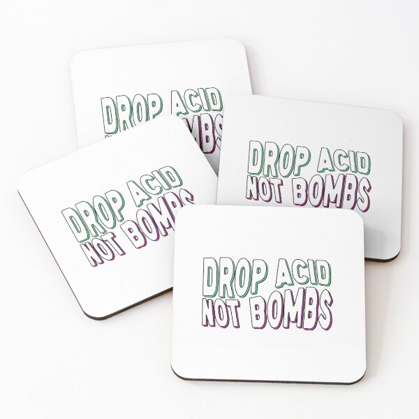 Item preview, Drop Acid Not Bombs designed and sold by psychdelightful.