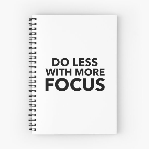 Item preview, Do Less With More Focus designed and sold by YOYOCollection.