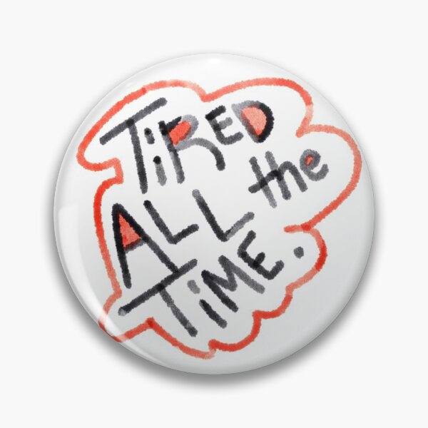 Item preview, Tired all the time T-shirt  designed and sold by Deathoftheself.