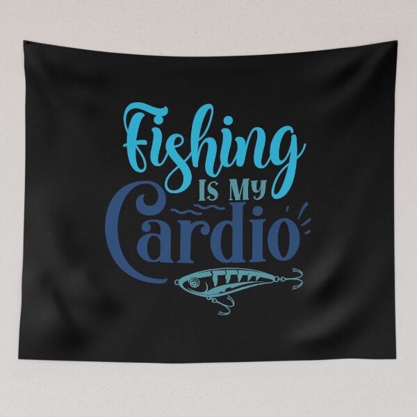 Item preview, Fishing Is My Cardio designed and sold by ildafdhome.