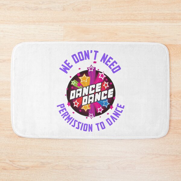Item preview, We Don't Need To Permission to Dance designed and sold by ecdato.
