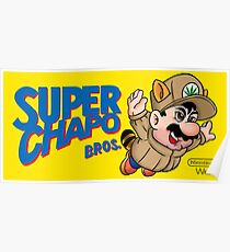 Super Chapo Bros Poster