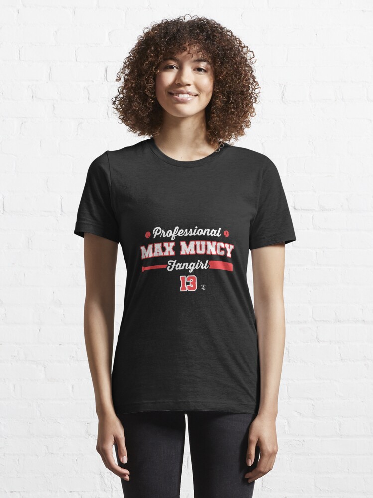 Max Muncy Band T Shirts, Hoodies, Sweatshirts & Merch