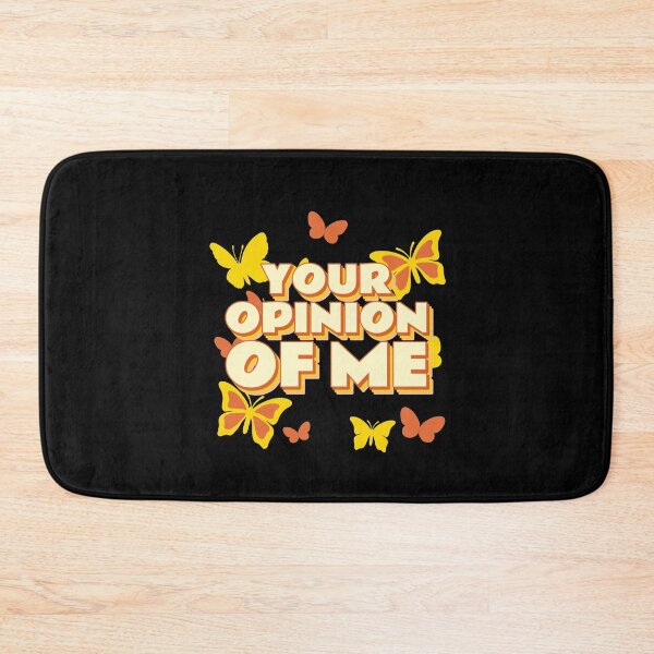 Item preview, Your Opinion Of Me designed and sold by Destine99.