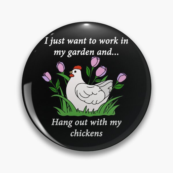 Item preview, Hang Out With My Chickens designed and sold by BundaBear.