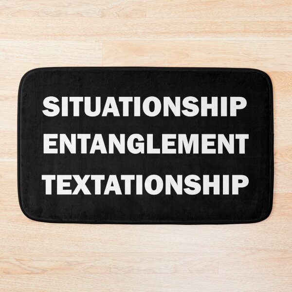 Item preview, Situationship, Entanglement, Textationship designed and sold by ValentinaHramov.